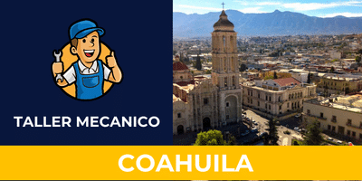 Talleres Mecanicos en Coahuila