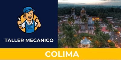 Talleres Mecanicos en Colima