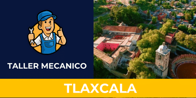 Talleres Mecanicos en Tlaxcala